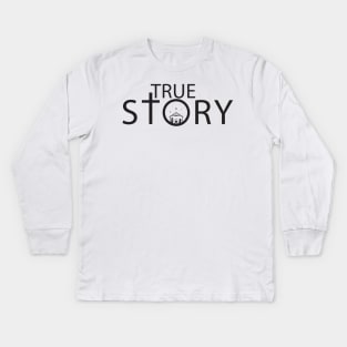 True Story Christmas Nativity Story Kids Long Sleeve T-Shirt